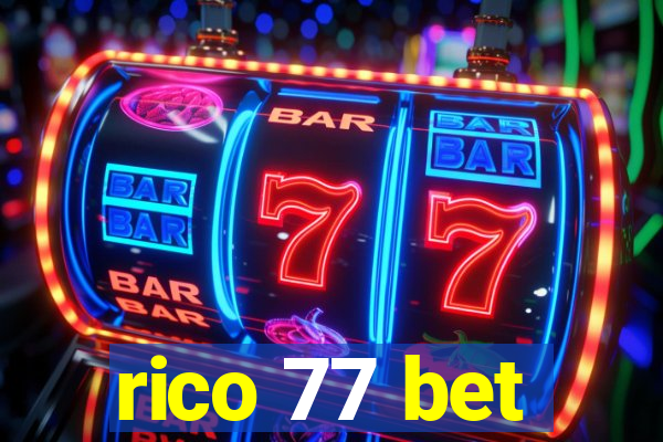 rico 77 bet